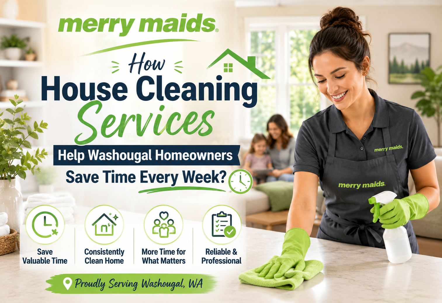 House Cleaning Washougal WA Weekly Time Saving