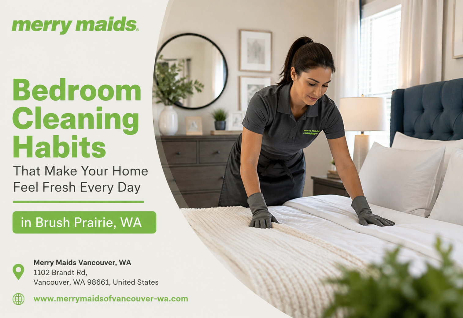 Bedroom cleaning Brush Prairie WA daily habits for a fresh home
